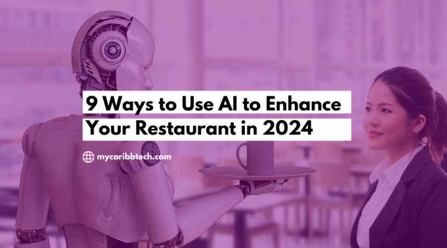 9 Ways to Use AI to Enhance Your Restaurant in 2023