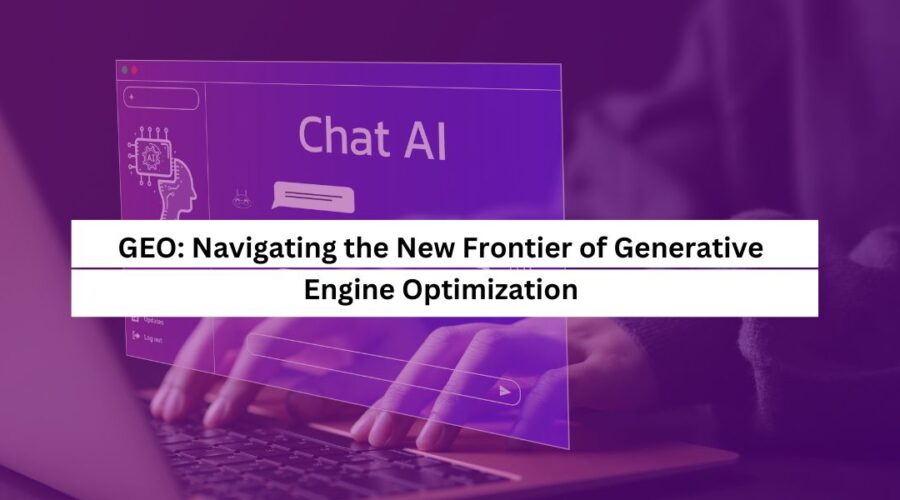 GEO Navigating the New Frontier of Generative Engine Optimization