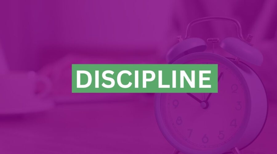 Discipline